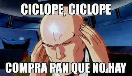 Translation Xavier: Cyclops, Cyclops. Buy bread. There isn&rsquo;t any.