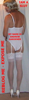 danafoxx:  julietrt:  ANDREW GARDENER Sissy Slut Exposed in white undies for all to see. Reblog this slut so everyone can see and Andrew loses control of the pic  yes you are..a very hot one too! 