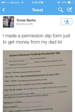 lmfao:  I love how the permission slip is