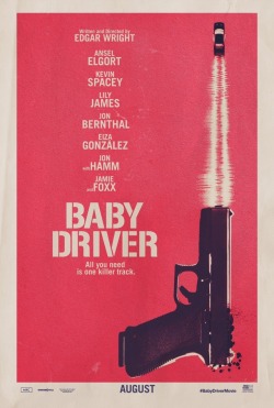 Fuckyeahmovieposters:   Baby Driver    Our First Movie Date 💗