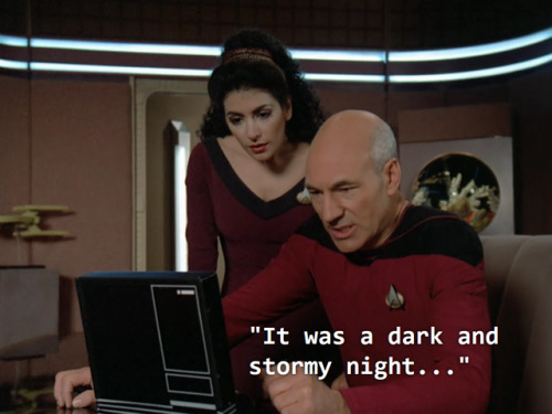 cptdorkery - That time Picard tried writing fanfic