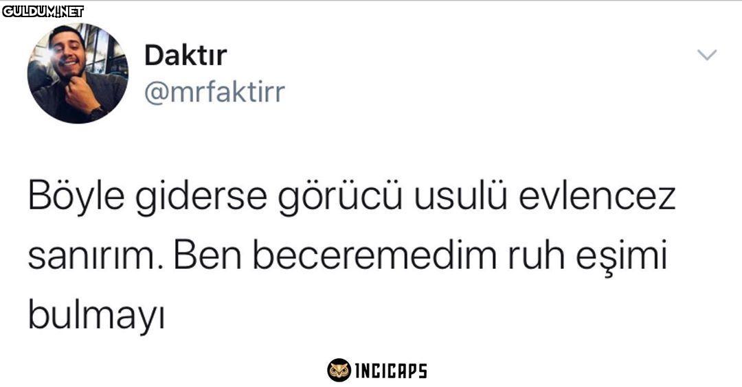 Yalnız değilsin Daktır...