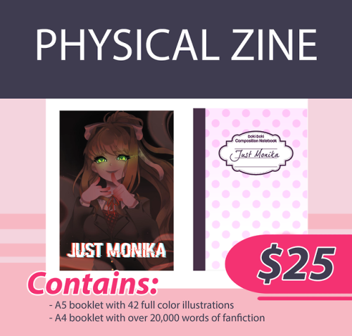 justmonikazine: Just Monika Zine, a Doki Doki Literature Club zine is now open for preorders, from O