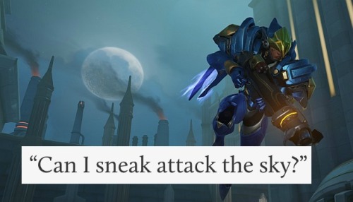 deflare:  goodluckdetective:  It’s four in the morning, might as well do some shit posting… This is Why Our DM Left Overwatch: @outofcontextdnd and Overwatch 1/?  Okay. But what if. What if. Overwatch RPG. 