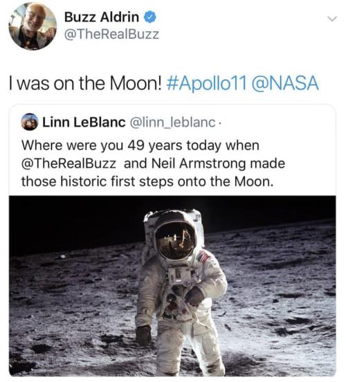 zachsanomaiy: caucasianscriptures: Imagine being the only person alive who can say this buzz aldrin 