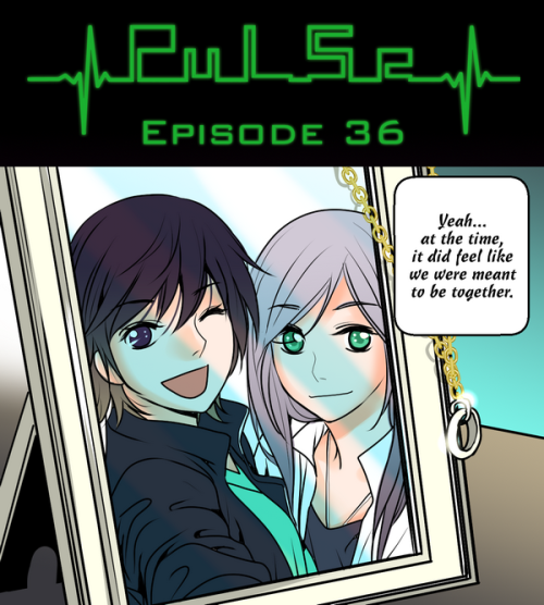 Pulse by Ratana Satis - Episode 36All episodes are available on Lezhin English - read them here—Tell us what do you think about chapter. Check Forum Thread!