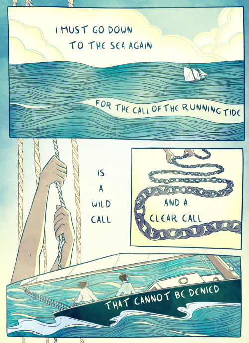 wanderingchaos:charminglyantiquated:Sea Fever! My favorite poem in the world, especially as the seas