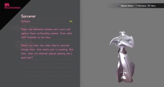 super-sparx: Can we just appreciate the Sorcerer Nobodies entry in the journal for KH3? “Magic and elemental attacks won’t work well against these confounding casters. Know what will? Keyblade to the face.” “Watch out when the cubes they’ve