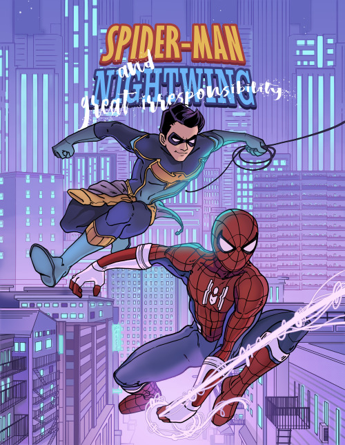 Spiderman And Nightwing: Great Irresponsiblity