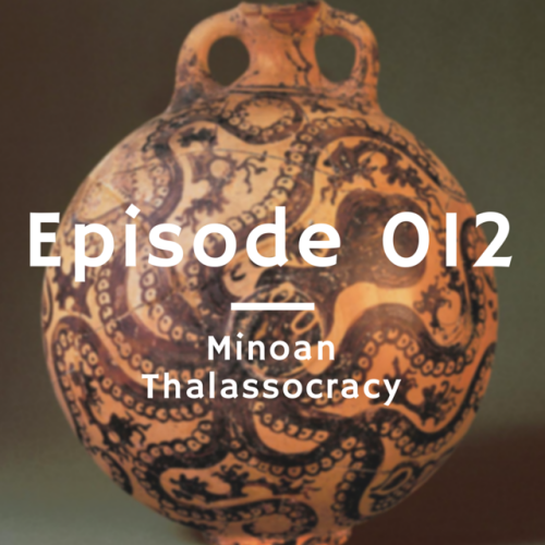 Episode 012 - Minoan Thalassocracy is now live!http://maritimehistorypodcast.com/ep-012-minoan-thala