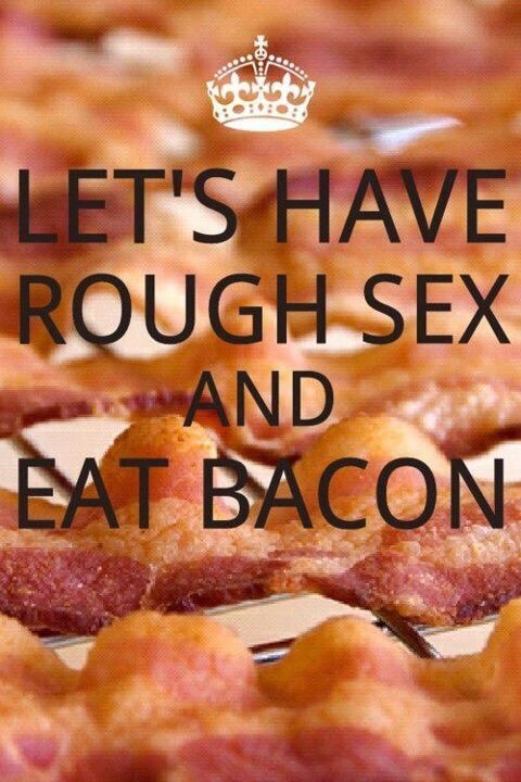 pappas69: sweetcheeks234:  daddys-curvy-princess09: Sex & Bacon mmmm :) And pancakes??!!  For yo