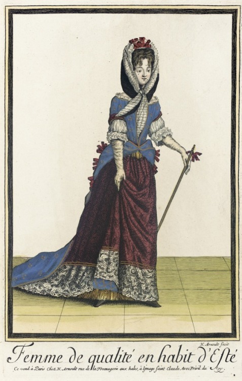 “Femme de Qualité en Habit d'Esté” by Nicolas Arnoult in Recueil des modes de la cour de