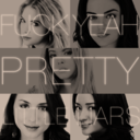 Fuck Yeah Pretty Little Liars