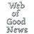 Web of Good news