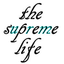 the-supreme-life-blog