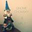 gnomechom