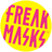 Freak Masks