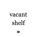 Vacant Shelf