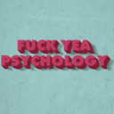 fuckyeapsychology avatar