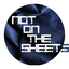 notonthesheets