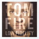 TOM FIRE