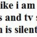 binchette:  “A woman must continually watch herself. She is almost continually