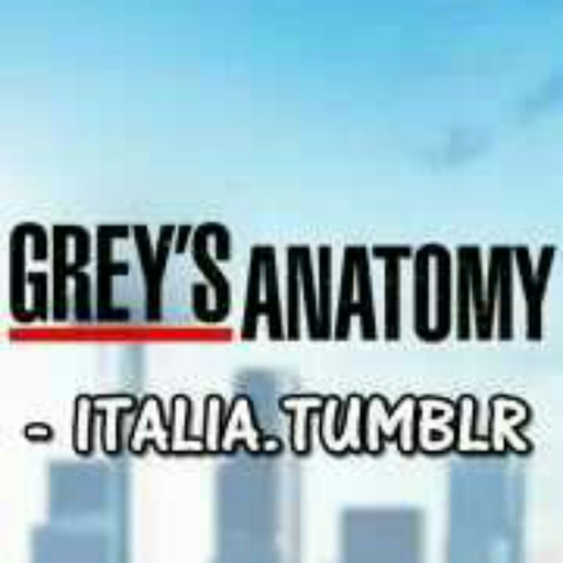 Grey’s Anatomy - Italia.Tumblr