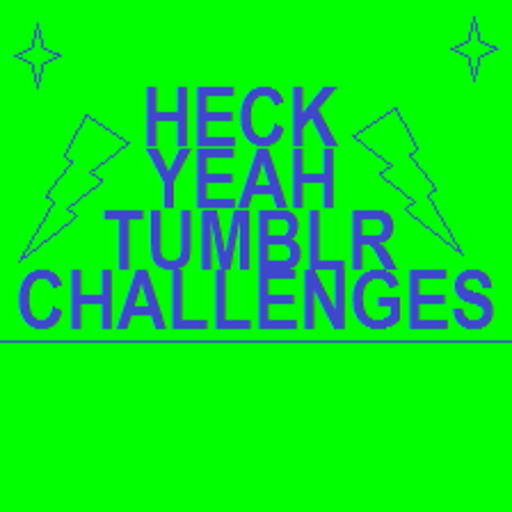Sex Heck Yeah Tumblr Challenges!: 30 Day Character pictures