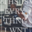 thisiseverythingiwant