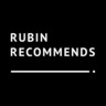 Rubin Recommends