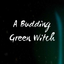 abuddinggreenwitch