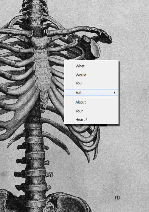 What would you edit about your heart? fd on tumblr l fd on facebook