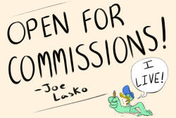 No-Lasko: No-Lasko:  Open For Commissions! Hey Everybody! I’m Back From The Dead
