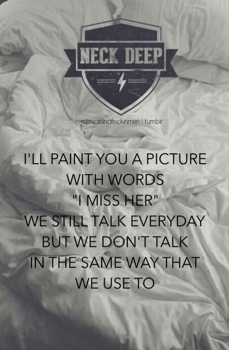 ofmiceandfrickinmen:  A Part Of Me / Neck Deep 