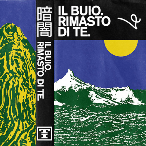 Cassette Artwork for  IL BUIO - Rimasto Di Te Artists: Nacho Córdoba (ES) &amp; Nicola Tirabasso (IT