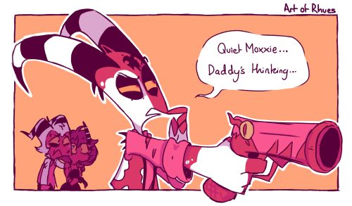 rhues:rhues: Hush Moxxie…The grownups are negotiating… Reblogging because I’ve made some tweaks and 