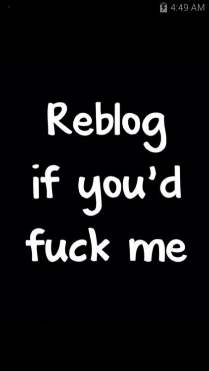 blackhat2:  wannaplay3030:  A few more reblog and Comment if you like  I’d fuck you like the whore you are!!!