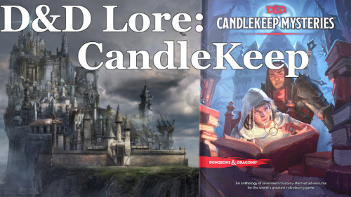 New video out on my channel explaining what Candlekeep is. If you’ve seen the leak for the newest 5e