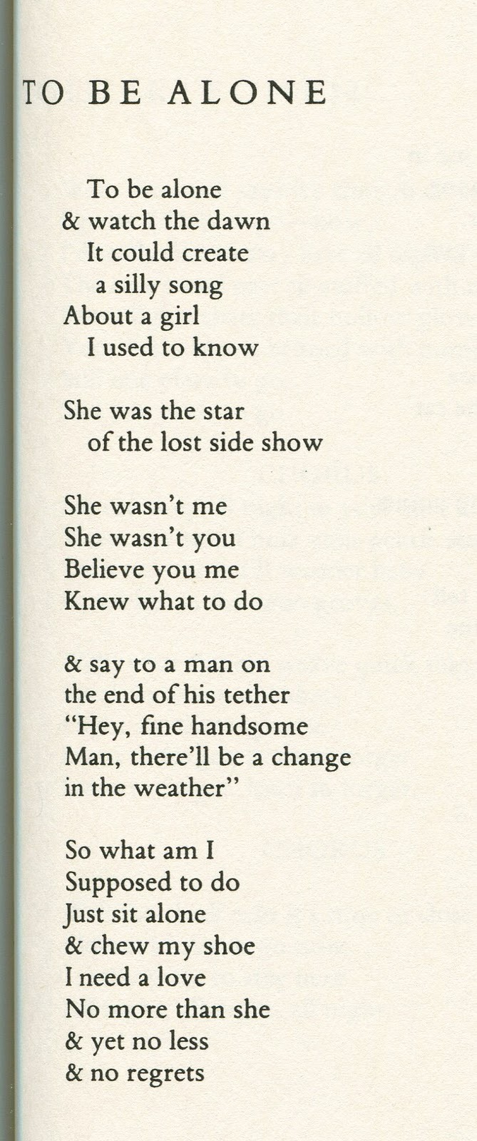 dedicateddoors:  To Be Alone by James Douglas Morrison. 