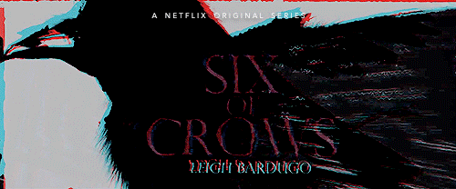 calypsio:netflix series meme; six of crows A gambler, a convict, a wayward son, a lost Grisha, a Sul