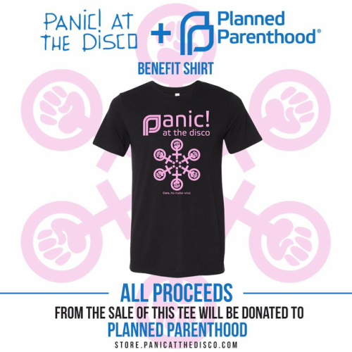 @PanicAtTheDisco: Panic stands w/ Planned Parenthood. Get your benefit tee to show support - all pro