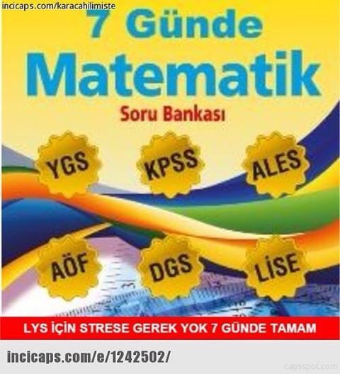 7 Günde MATEMATİK
Soru...