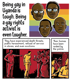 whatkierensays:  andywarnercomics:  I’m reblogging this because yesterday Ugandan President Yoweri Museveni signed the anti-gay bill I talked about in this comic into law. This bill includes LIFE IMPRISONMENT for gay sex. It includes LIFE IMPRISONMENT