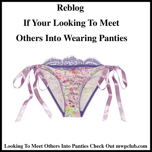 dakotacumlover:sissylovergurl:  wntbpegd:  georgine-cd-305:  samanthalayne47:  wynandfmx:   itsstevethings:  pantycouple:  Wearing panties feels so good, and being around other men wearing panties whether in person or online feels even better. Its nice