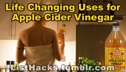 listhacks:  Life Changing Uses For Apple Cider Vinegar!   If you like this list follow ListHacks for more  