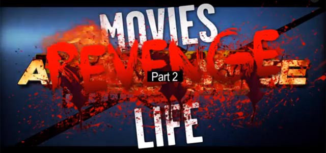 Esto de que el cine no es como la vida misma no lo termino de ver muy claro…
“ Movies vs. Life ¡Segundo round!
”