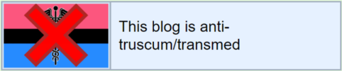 hskinhome: This blog is anti-truscum/transmed. If you’re a truscum/transmed or agree with thei