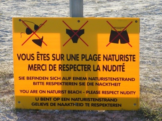 A wonderful sign: you should not wear any clothes!