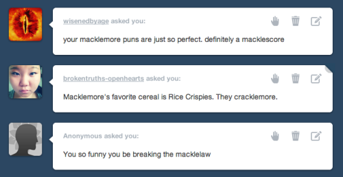 endquestionmark: brokje: endquestionmark: brokje: y’all be tryin’ to start a macklewar s