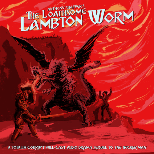 I recently wrote and directed The Loathsome Lambton Worm, a full-cast audio drama sequel to The Wick